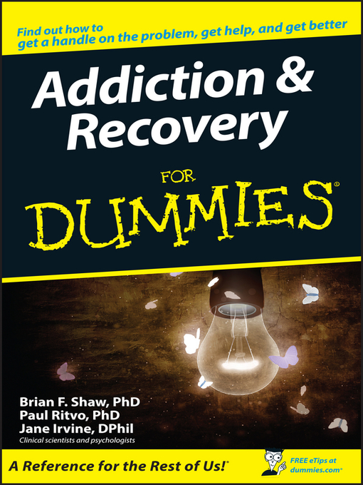 Title details for Addiction and Recovery For Dummies by Paul Ritvo - Available